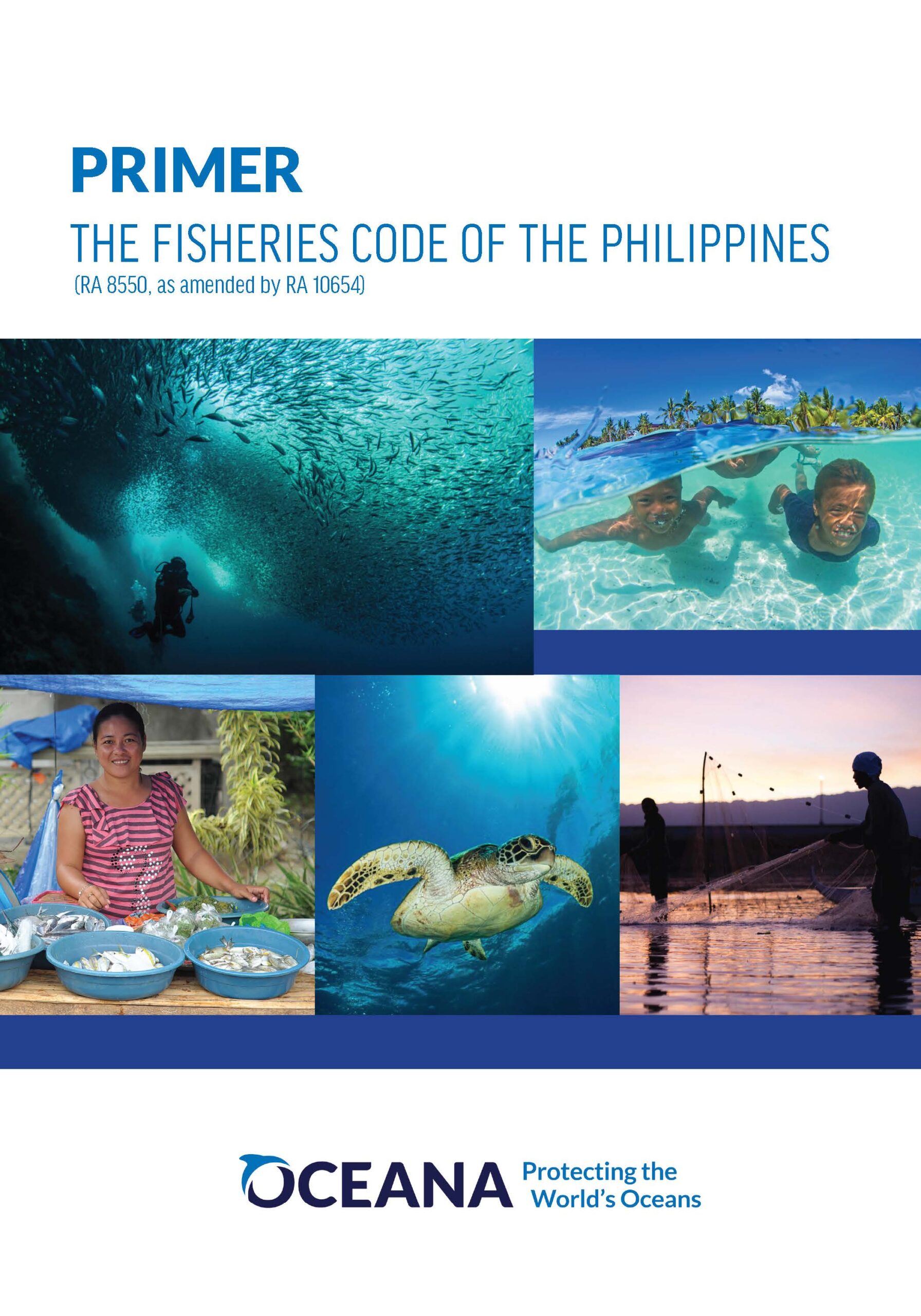 Amended Fisheries Code Primer - Oceana Philippines